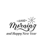 Good Morning Happy New Year 2020