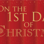 On The First Day Of Christmas