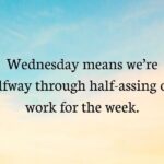 Beautiful Wednesday Quotes