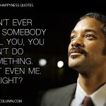 Will Smith Quotes From Pursuit Of Happiness